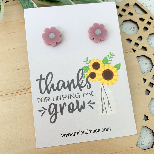 Educator Gift 'Thanks for helping me grow' Flower Stud Earrings