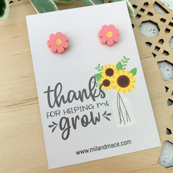 Educator Gift 'Thanks for helping me grow' Flower Stud Earrings