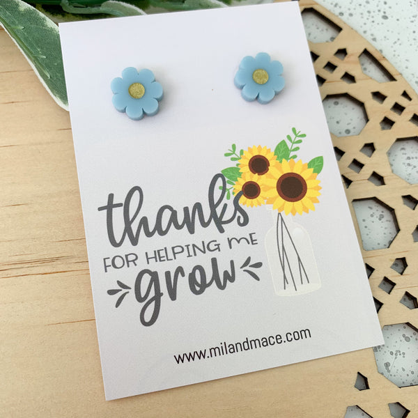 Educator Gift 'Thanks for helping me grow' Flower Stud Earrings