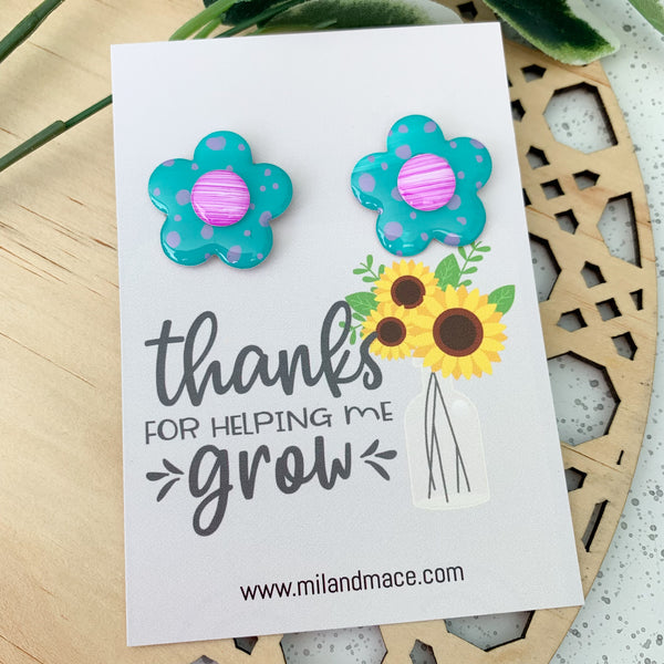 Educator Gift 'Thanks for helping me grow' Large Flower Stud Earrings