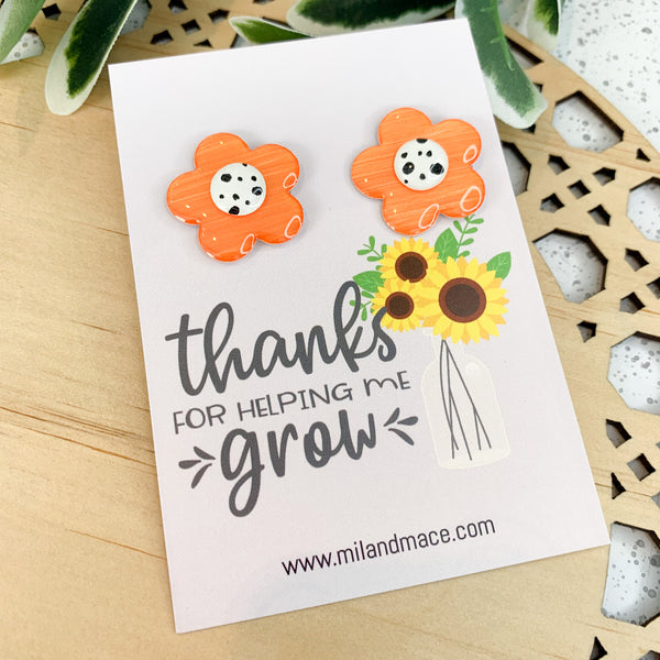 Educator Gift 'Thanks for helping me grow' Large Flower Stud Earrings